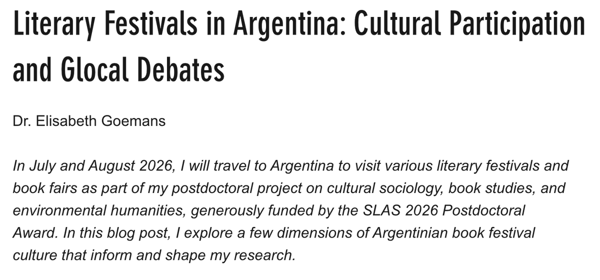 SLASLatAm's tweet photo. SLAS BLOG "Literary Festivals in Argentina:" by @ElisabethGoema1.

This insightful research explores how regional book fairs shape cultural identity and global exchange. Supported by the SLAS 2026 Postdoctoral Award.

Read more here: https://t.co/XRblhWzC4Q https://t.co/Z9ei0v4VKX