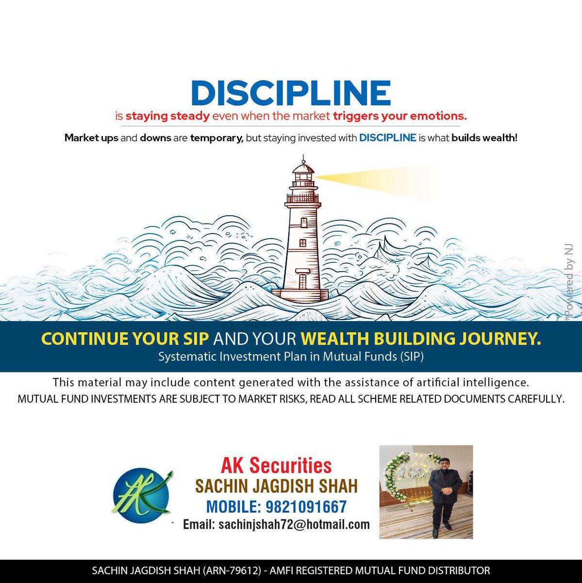 SecuritiesAk's tweet image. Stay steady when markets trigger emotions, remain invested with discipline, and stay focused on long-term wealth building. Interested? 

Click here - tinyurl.com/yze9587z?code=…

📱Contact us 
📞 9821091667

#aksecurities #planahead #secureyourfuture #SIP #InvestWithAKSecurities