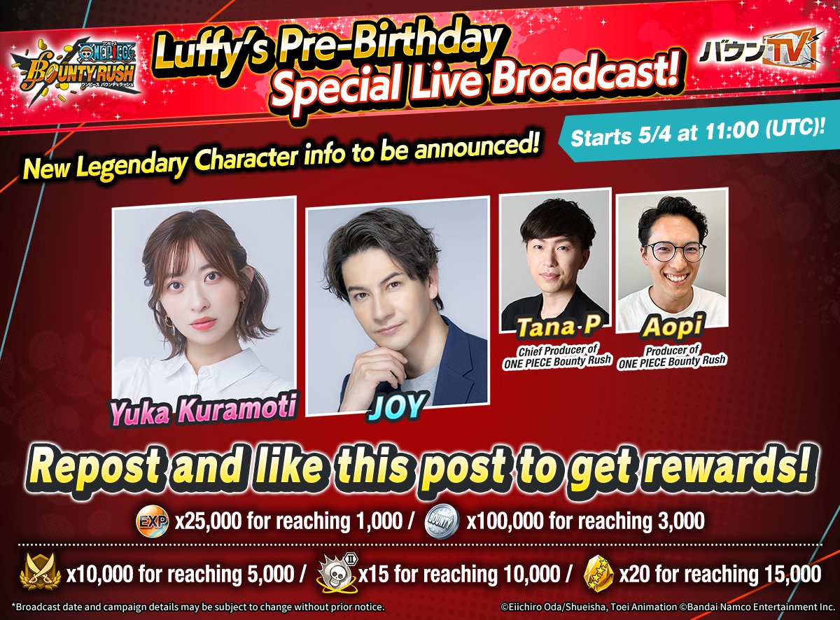 OPBR_global's tweet image. Luffy's Pre-Birthday Special Live Broadcast begins on May 4 at 11:00 (UTC)!

Bringing you new Legendary Character info!
 
Watch Here
youtube.com/live/PGKpzLnfx…

Repost &amp;amp; like this post for a chance to get rewards!
 
#BountyRush
#ONEPIECE
#OPBRlive