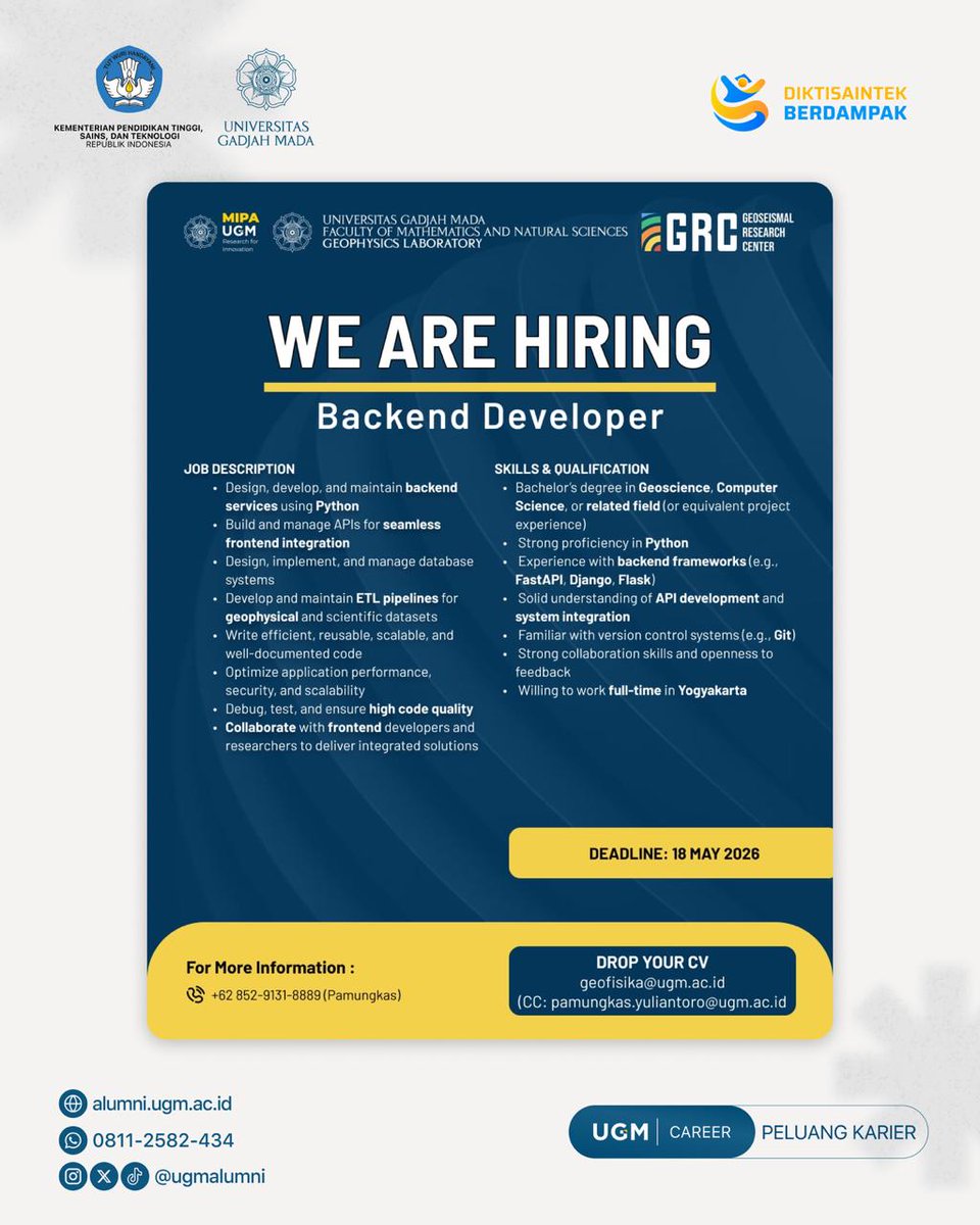 UGMAlumni's tweet photo. 📣 [OPEN RECRUITMENT – GEOSEISMAL RESEARCH CENTER] 📣

📩 Application Submission:
Email: geofisika@ugm.ac.id

CC: pamungkas.yuliantoro@ugm.ac.id

✉️ Email Subject Format:
[Poistion] – [Full Name]

📞 Further Information:
+62 852-9131-8889 (Pamungkas)

⏳Deadline: 18 May 2026 https://t.co/u6gpr0zow8