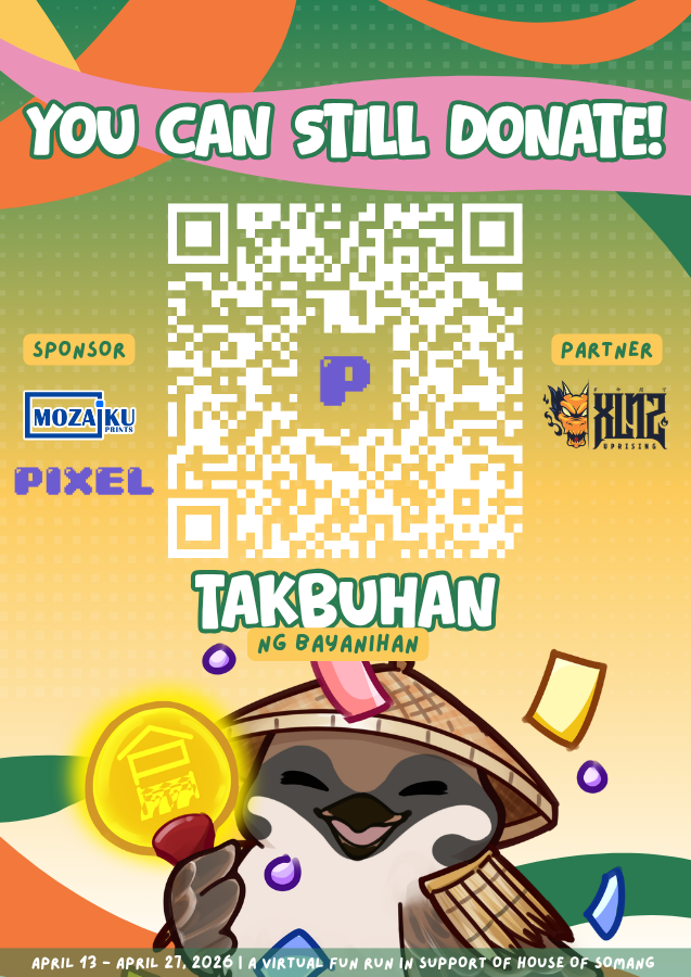 Takbuhan ng Bayanihan may be over but you can still send your support!

While we are busy preparing your kits, we are also working on sending your donations to House of Somang!

Donations will be open until May 17 through Bayanihan’s PIXEL goal!
#PHTBayanihan4Somang