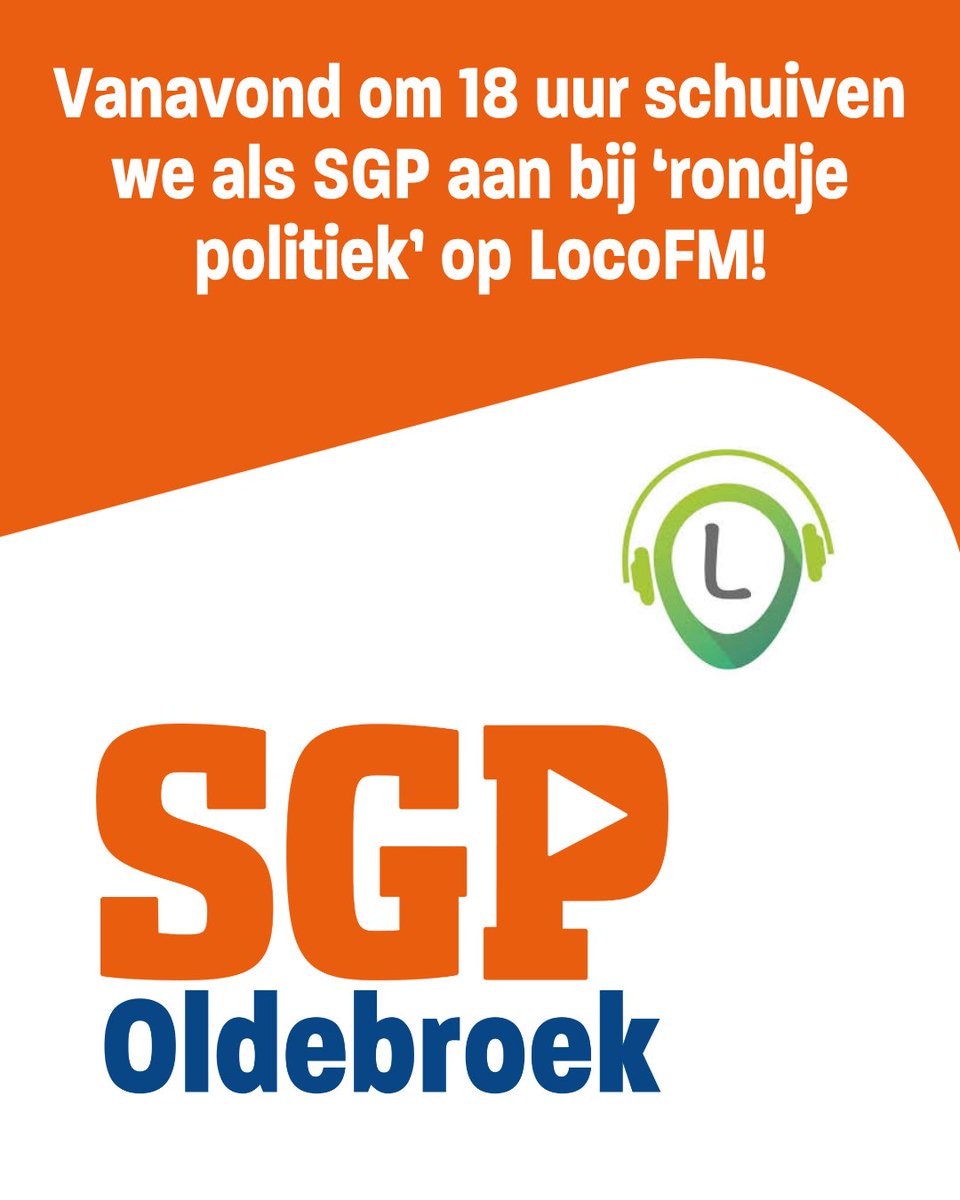 SGPOldebroek's tweet photo. Vanavond om 18 uur schuift SGP Oldebroek aan bij Rondje Politiek op @regioradiolocofm .

Luister mee of luister terug via de site van de Loco.
#teamSGP #Oldebroek #LocoFM https://t.co/qmQjDdwH0k