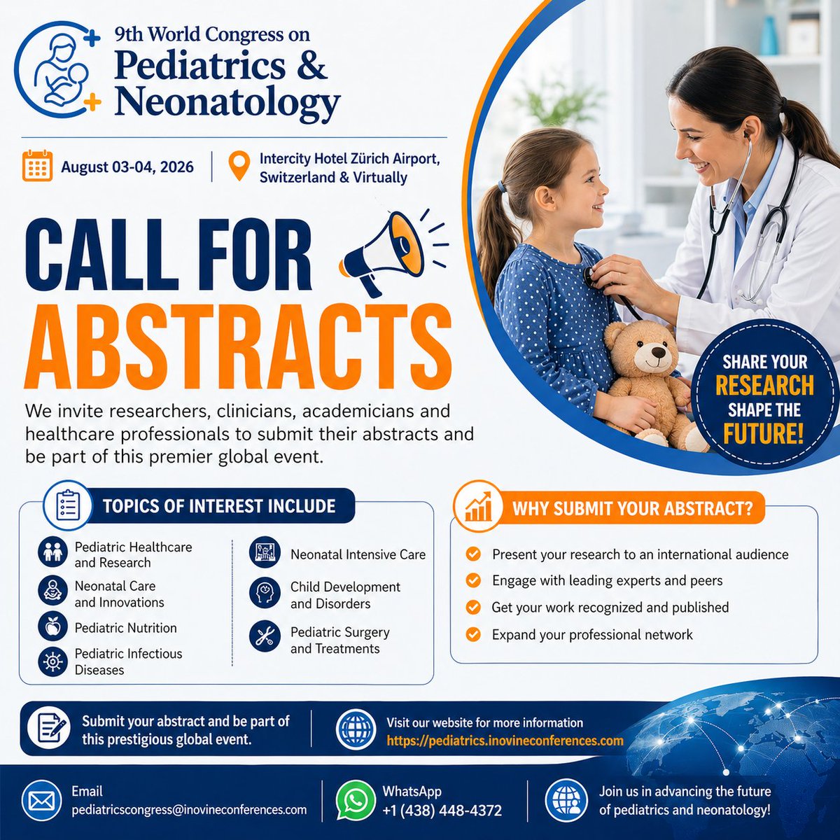 InovineMeetings's tweet image. Call for Abstracts
The 9th World Congress on Pediatrics &amp;amp; Neonatology
📅 August 03-04, 2026
📍 Intercity Hotel Zürich Airport, Switzerland
🔗website: pediatrics.inovineconferences.com

#callforpapers #pediatrics #neonatology #research #inovineconferences #cme #cpd #inovineconferences