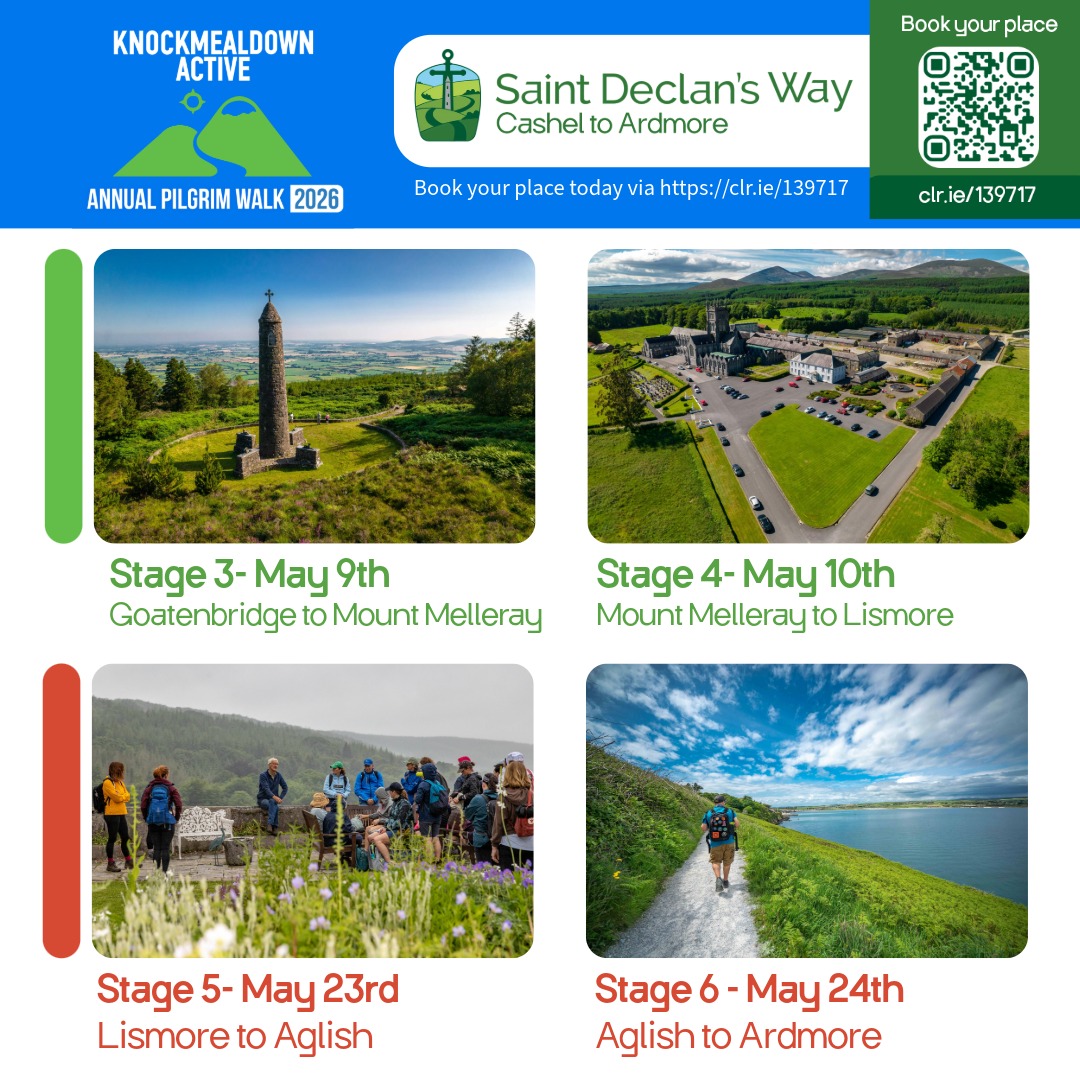 StDeclansWay's tweet photo. The countdown is ON for the remaining St Declan’s Way stages with Knockmealdown Active! 🥾🔥

3️⃣ Goatenbridge → Mount Melleray (May 9th)
4️⃣ Mount Melleray → Lismore (May 10th)
5️⃣ Lismore → Aglish (May 23rd)
6️⃣ Aglish → Ardmore (May 24th)

 https://t.co/nDiusNSgiN 🔗 https://t.co/HI05S4fKNC