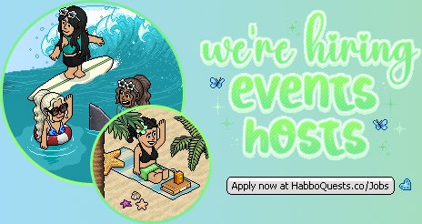 WrittenMemories's tweet photo. Do you like hosting events? Want to join an events team? @HabboQuestsWeb is hiring Event Hosts! Go to https://t.co/9HW4wKdhTw to apply now!✨️❤️ https://t.co/lDExkHSj1I