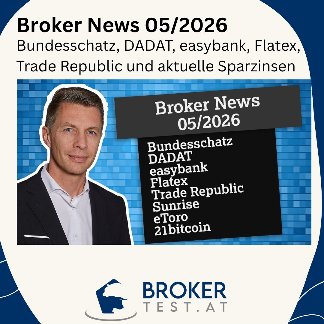 brokertest_at's tweet photo. Die Broker News für den Mai 2026
👉🏽 Hier geht es zum Video: https://t.co/nxYILjp1pq

Broker-Updates zu DADAT Steuerreport ist da, neue easybank App-Features und Rekordzahlen bei Flatex.

#bundesschatz #dadat #easybank #flatex #traderepublic #sparzinsen #sunrise #etoro https://t.co/c6kfKCPsRZ