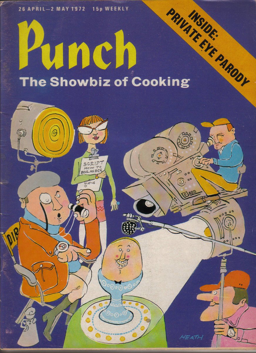 MostlyPrint's tweet image. April 1972, the London charivari, PUNCH, offered a Private Eye parody. Richard Ingrams speaks from the throne room…  As well as The Showbiz of Cooking – psychic “How to boil an egg”. #Punch #PrivateEye