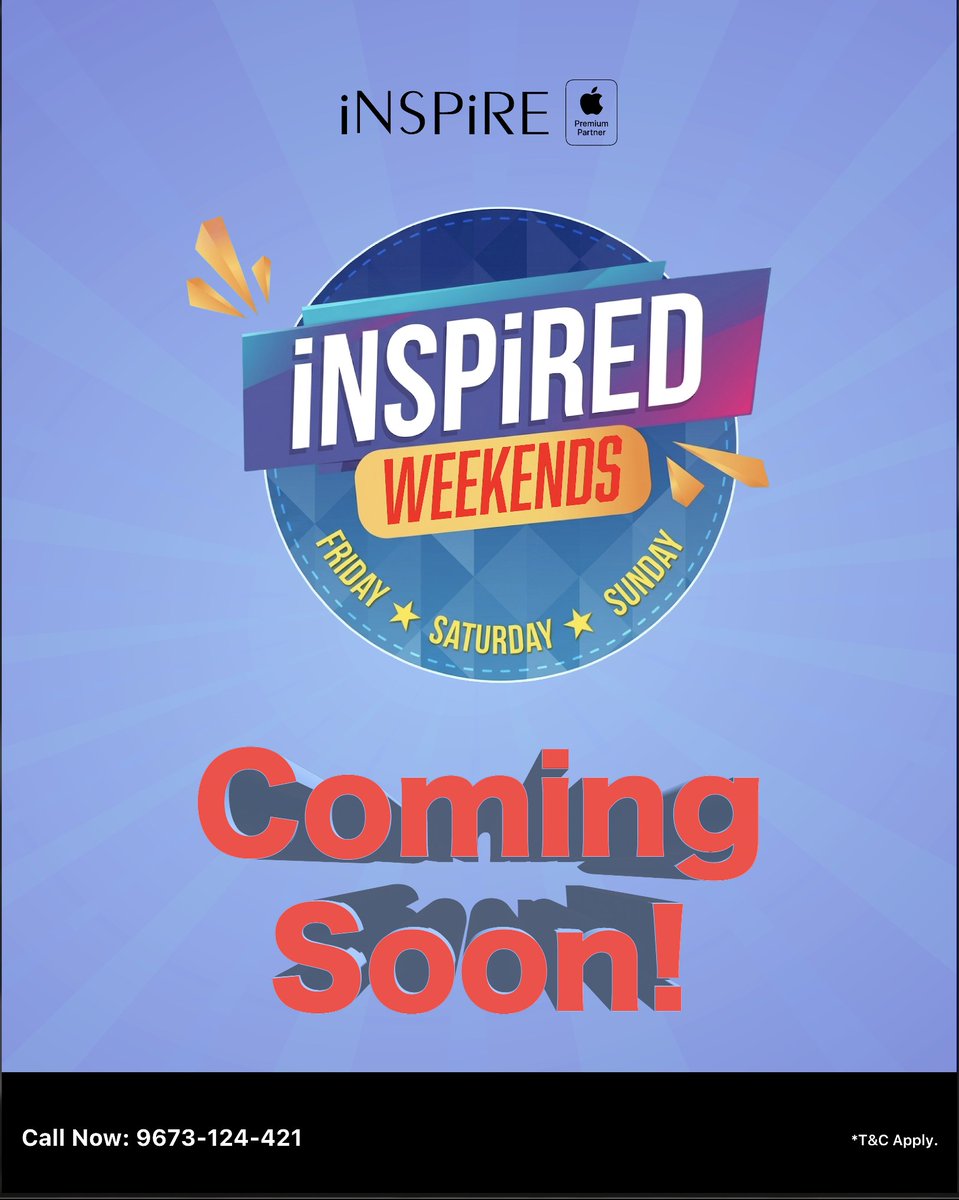 iNSPiREapr's tweet image. Weekends just got better at iNSPiRE 📷
Big deals. Premium Apple experience.
All coming together this Friday to Sunday.

Don’t miss out — your upgrade moment is here. 📷📷

📷 Call Now: 9673-124-421

#InspiredWeekends #iNSPiRE #AppleExperience #WeekendVibes #UpgradeNow