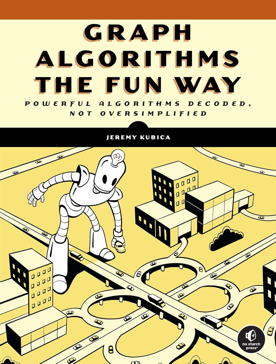 rasangarocks's tweet image. Graph Algorithms the Fun Way: Powerful Algorithms Decoded, Not Oversimplified

Link - amzn.to/3QIPAb4

#Algorithms #DataDcience #ML #AI #programming
