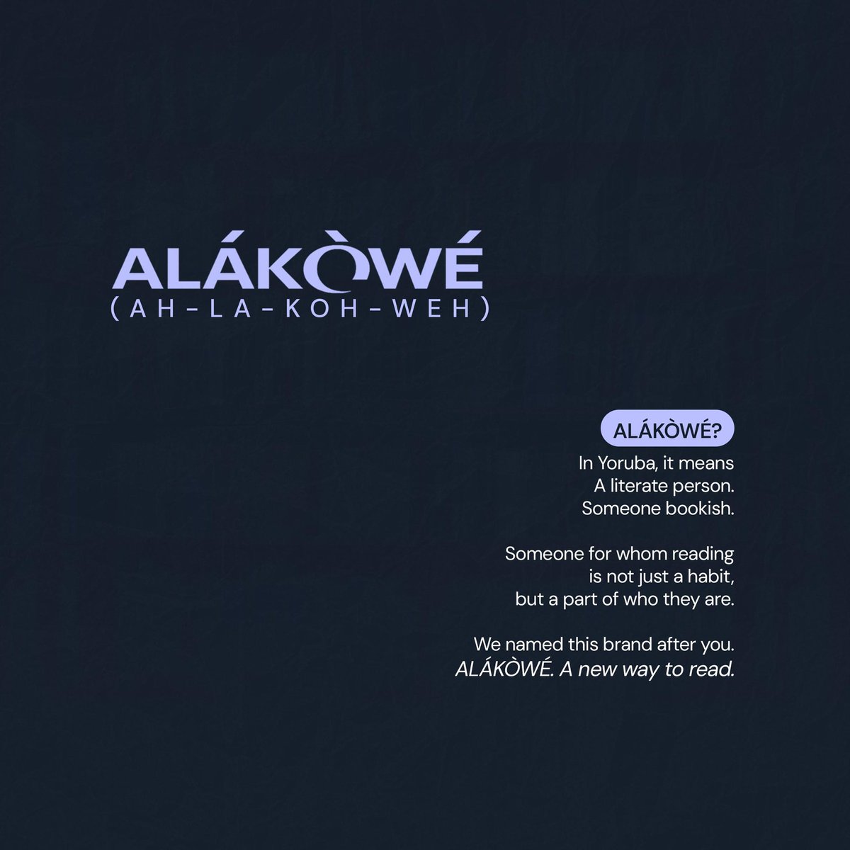 the_alakowe's tweet photo. ALÁKÒWÉ
In Yoruba it means a literate person - someone bookish, someone for whom reading is not just an habit but a part of who they are. 
We named this brand after you 

ALÁKÒWÉ
A new way to read

#bookaccuracymatters https://t.co/6XXr3pViAe