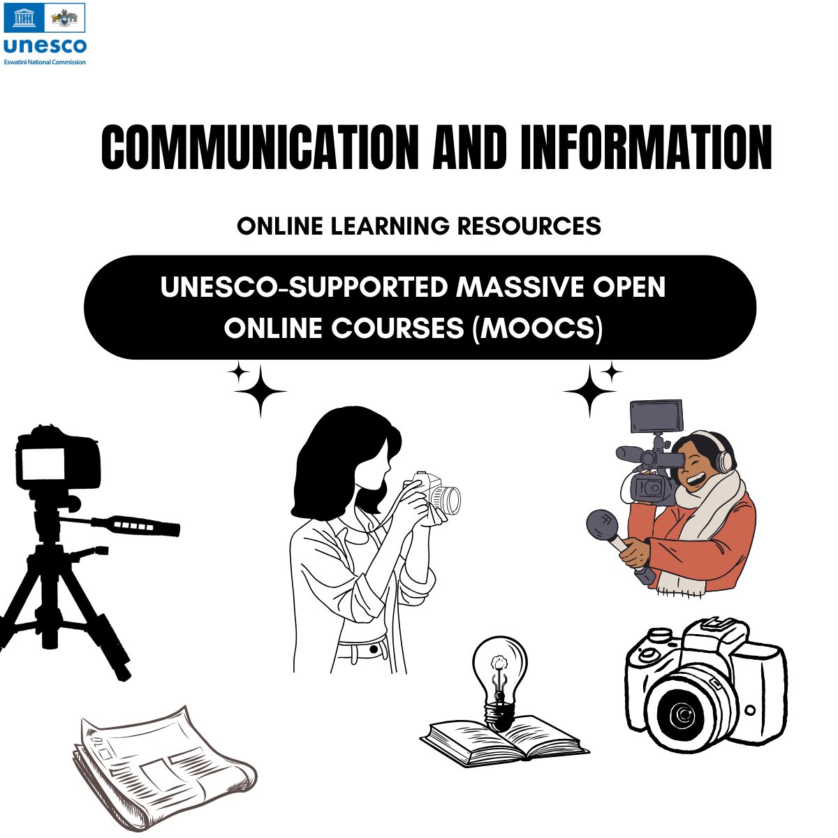 UNESCO_Eswatini's tweet image. Explore UNESCO-supported Massive Open Online Courses (MOOCs) to build key skills, deepen your knowledge, and stay up to date with the latest developments in the field of communication and information.

Link: unesco.org/en/communicati…

#information 
#communication