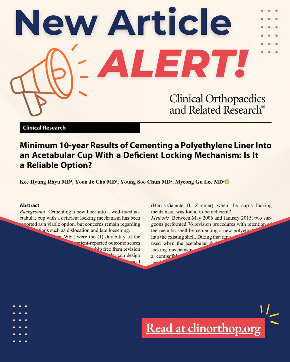 Clinorthop's tweet image. 📣 #NewinCORR: "Minimum 10-year Results of Cementing a Polyethylene Liner Into an Acetabular Cup With a Deficient Locking Mechanism: Is It a Reliable Option?" by Rhyu et al. 

Read it here: ow.ly/kJ5v50YQKmO

#orthoTwitter #medTwitter #arthroplasty #hipsurgeon #CORR