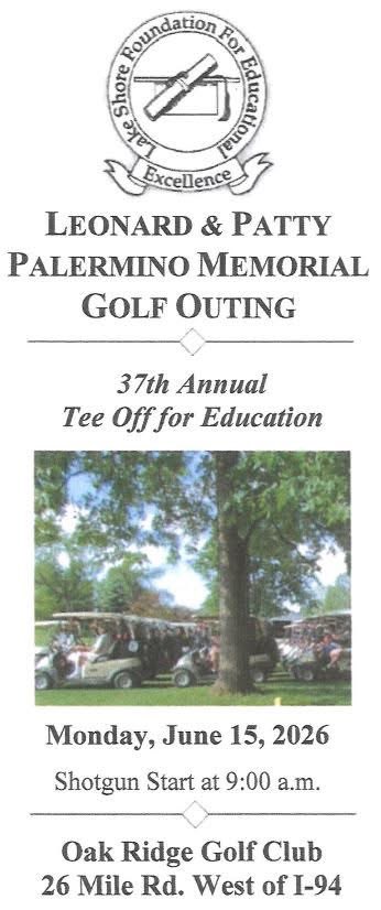 myLSPS's tweet image. ⛳️ The Lake Shore Foundation for Educational Excellence is excited to host its premier fundraising event, the 37th Annual Leonard and Patty Palermino Memorial Golf Outing, on Monday, June 15, 2026, with a 9:00 a.m. shotgun start: facebook.com/share/p/1E3vqP…. #myLSPS