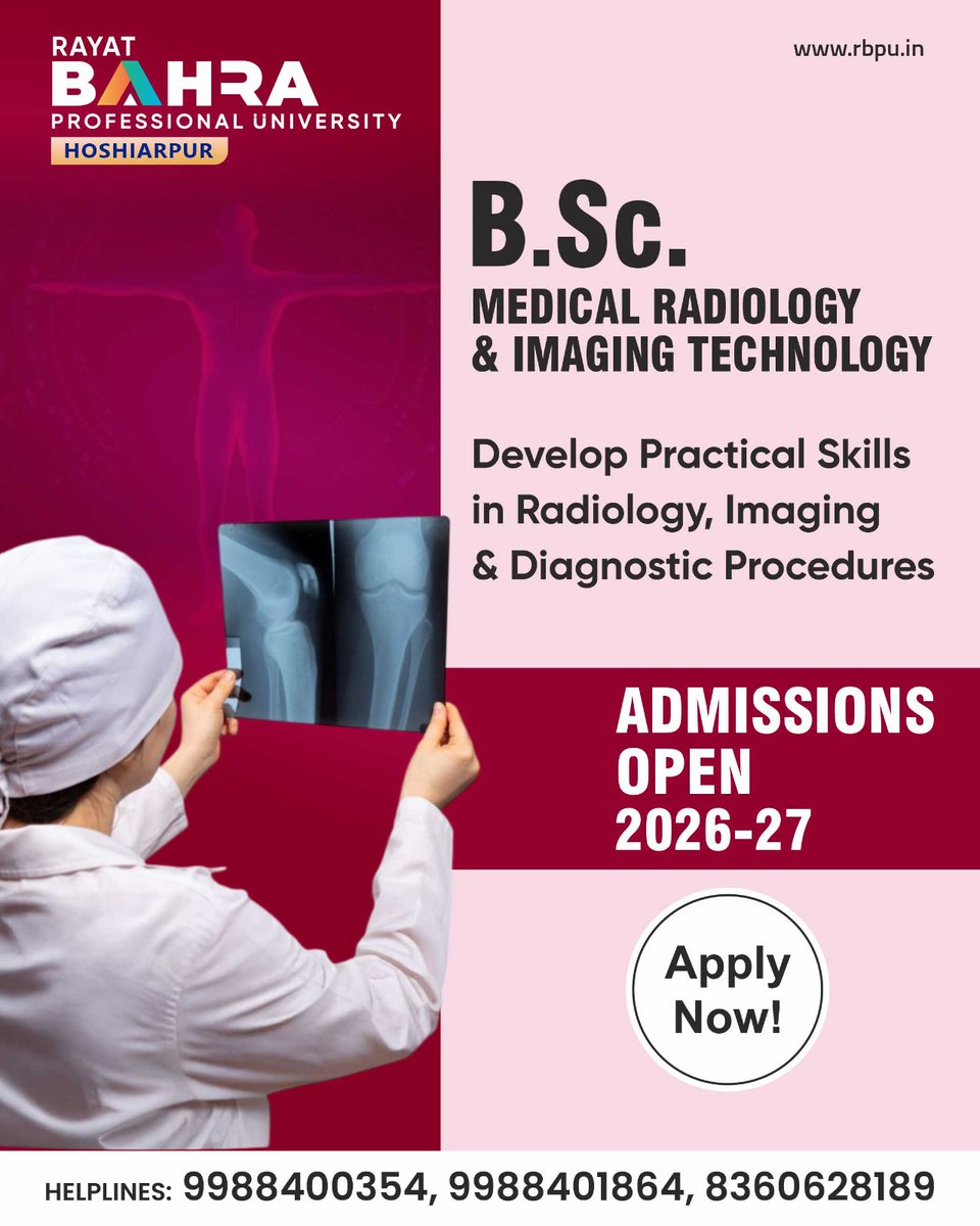 RayatBahraHsp's tweet image. 🎓 Admissions Open 2026–27 | RBPU 🩺
Start your healthcare journey with B.Sc. Medical Radiology &amp;amp; Imaging Technology 🚀
Hands-on training | Advanced labs | Clinical exposure 🔬
👉 Apply: admissions.rbpu.in
📞 83606-28189
#AdmissionsOpen #HealthcareCareers