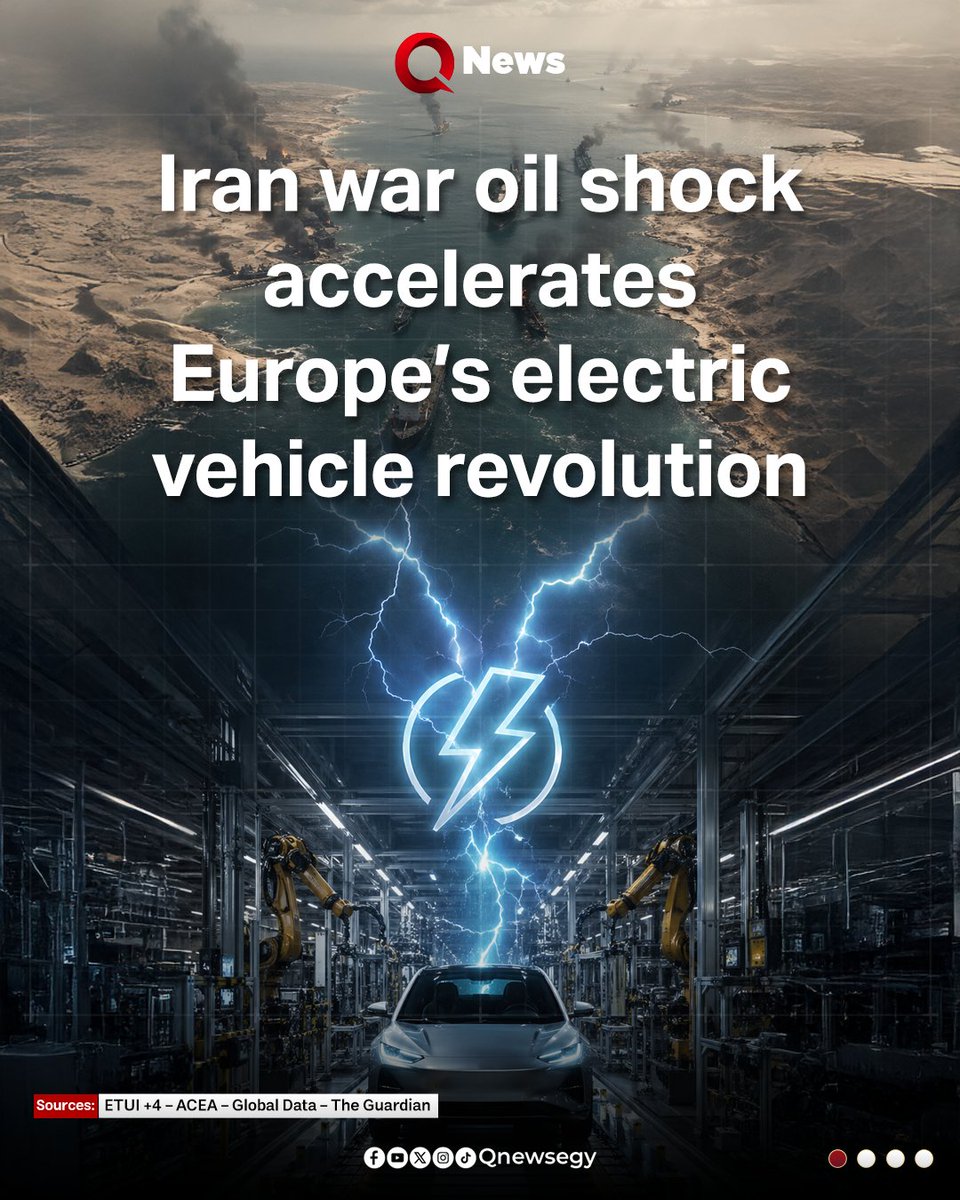 Qnewsegy's tweet image. 📌 #Iran war oil shock accelerates Europe's electric vehicle revolution

#Europe #ElectricVehicles
#Technology #IranWar
#Q_News