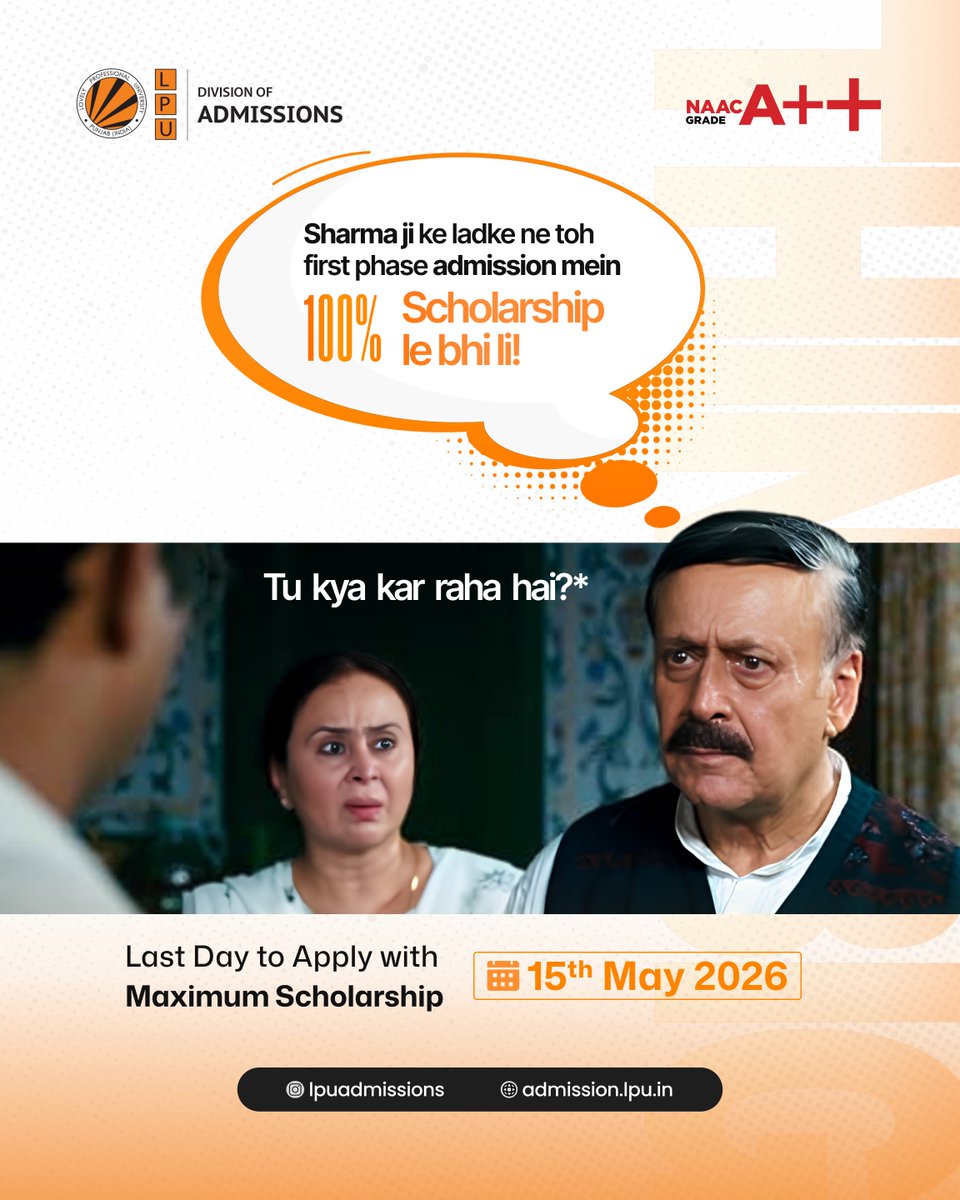 LPUAdmissions's tweet image. Sharma ji ke ladke ne toh smart move kar liya… 👀
First phase admission mein 100% scholarship secure! Ab aap kya kar rahe ho?

Don’t miss your chance—maximum scholarship ka last day is here! 🚀

#LPUStrong #AdmissionsOpen #ScholarshipOpportunity #StudyAtLPU #LastDateAlert