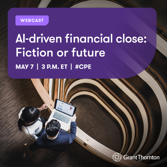 Chaka95's tweet image. 💻 Is AI-driven financial close fiction or the future? Join @GrantThorntonUS for a #CPE #webcast on how #AI is transforming #finance—helping teams close faster, improve forecasting, and strengthen controls. Gain practical insights. Register now. bit.ly/4tNJiFO