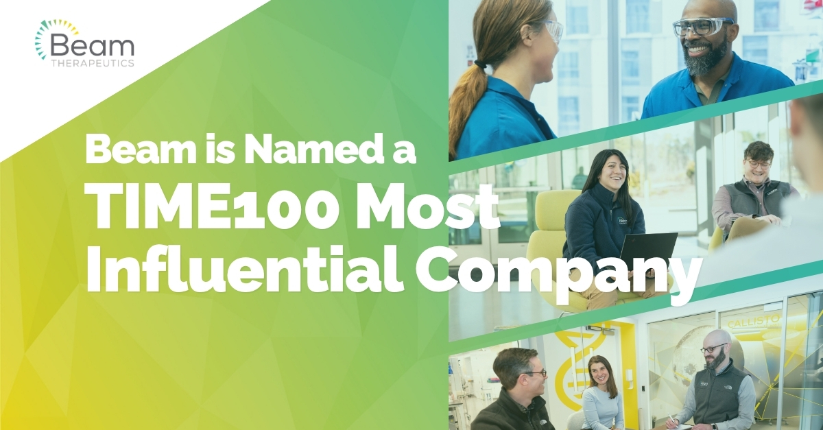 BeamTx's tweet photo. We're honored to share that Beam has been named a TIME100 Most Influential Company! @TIME recognized 100 companies charting an essential path forward &amp; we're thrilled to have our work celebrated as we strive to break new ground to support patients suffering from serious diseases. https://t.co/GB38Dzu6Cg