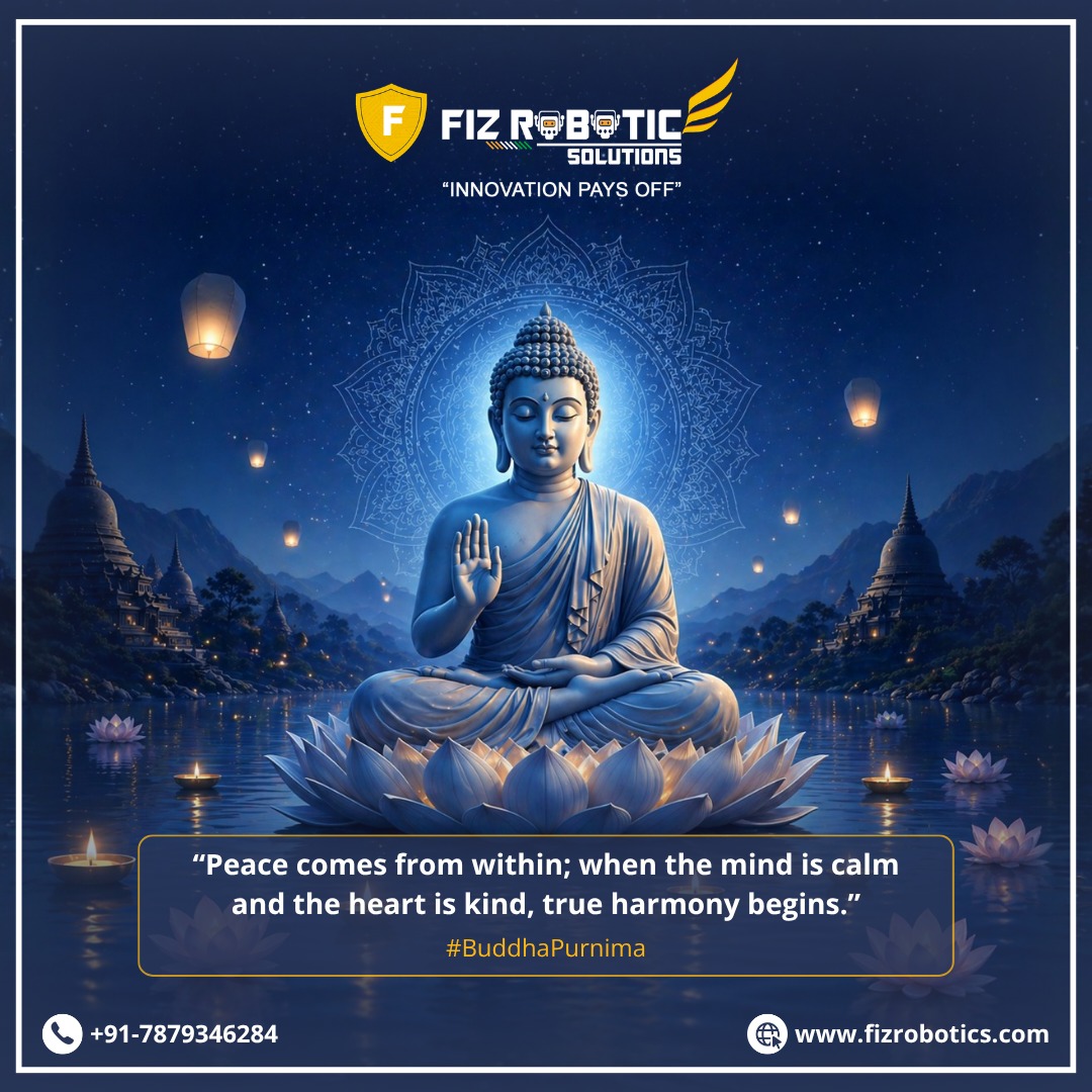 FIZ_Robotics's tweet photo. On the auspicious occasion of Buddha Purnima, may the teachings of peace, mindfulness, and compassion guide us towards a more balanced and harmonious life.

Let us embrace inner calm, nurture kindness, and strive for wisdom in all that we do.

#BuddhaPurnima https://t.co/LVxUmAeOuF