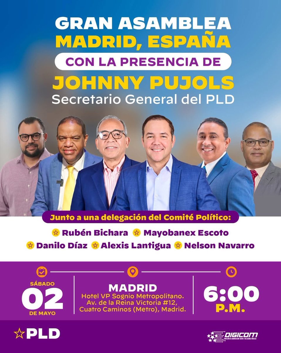 JuancitoPerezRD's tweet photo. 📍Madrid, España 🇪🇸.-

Dicen en los campos que, cuando una fiesta va a ser buena el fin de semana, desde el jueves uno se da cuenta. En el caso de la especie, os hablo específicamente de la Gran Asamblea del PLD este Sábado 2 de Mayo, que sin dudas será un éxito total. 

La agenda activa y positiva que lleva a cabo nuestro secretario general compañero @JohnnyPujols junto a la comitiva que le acompaña en el viejo continente, es una muestra inequívoca de porque el partido del Prof. Juan Bosch, el morado con estrella amarilla se ha consolidado y sigue creciendo en las encuestas, ya que la gente aquí y allá entendieron que, con el PLD se vivía mejor.