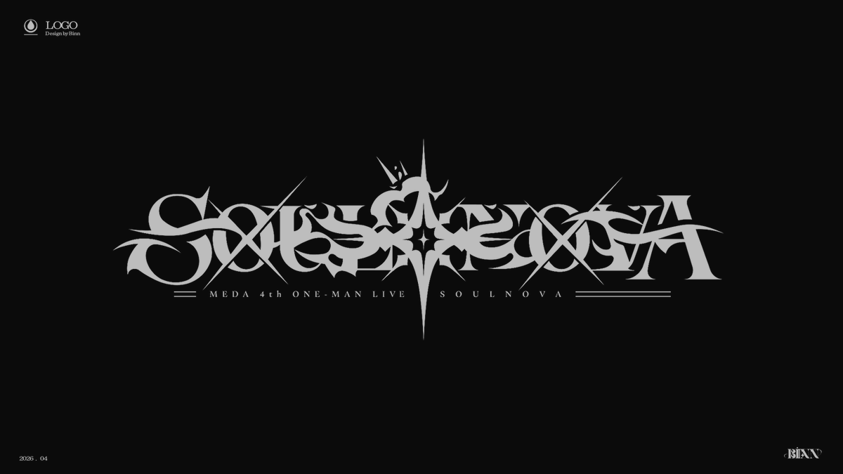 binn_n0's tweet photo. 【Work】 
MEDA(@medazcd) 4th ONE-MAN LIVE 『SOULNOVA』
KV &amp; ロゴデザインを担当しました✍️✨ https://t.co/j17LtcDRZe
