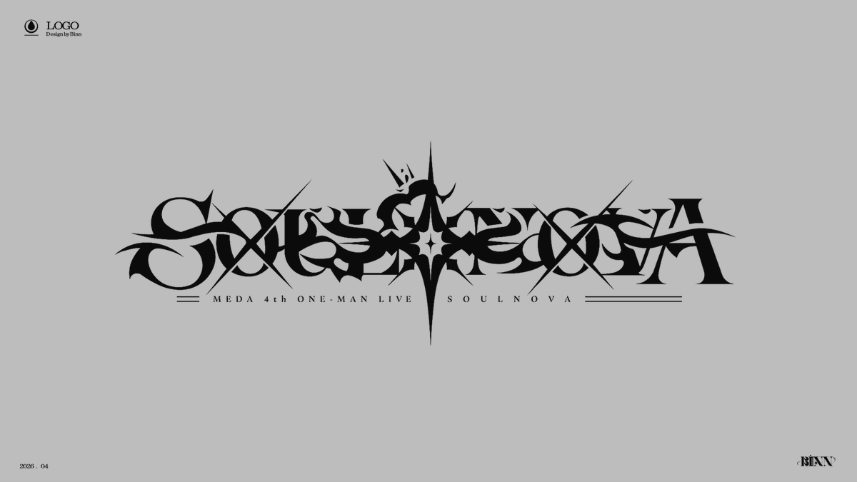 binn_n0's tweet photo. 【Work】 
MEDA(@medazcd) 4th ONE-MAN LIVE 『SOULNOVA』
KV &amp; ロゴデザインを担当しました✍️✨ https://t.co/j17LtcDRZe