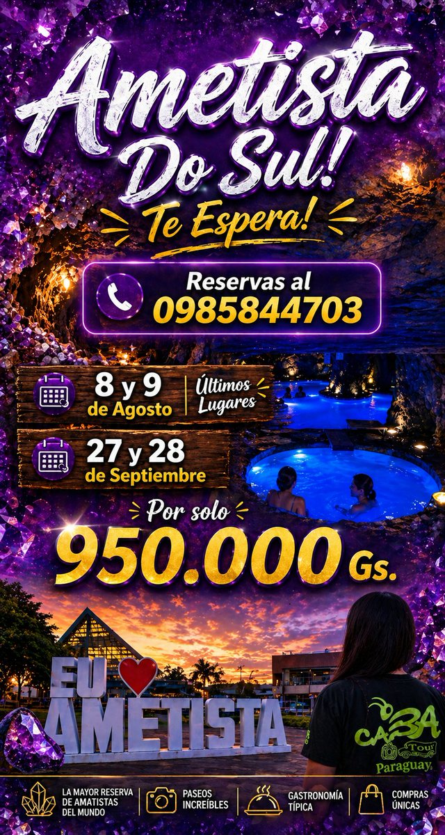 💎 𝐀𝐦𝐞𝐭𝐢𝐬𝐭𝐚 𝐃𝐨 𝐒𝐮𝐥, una ciudad construida sobre túneles de piedras preciosas. 

📌 08 y 09 de Agosto 𝐔𝐋𝐓𝐈𝐌𝐎𝐒 𝐋𝐔𝐆𝐀𝐑𝐄𝐒  
📌 27 y 28 de Septiembre 

𝐂𝐨𝐬𝐭𝐨: 𝟗𝟓𝟎.𝟎𝟎𝟎 𝐠𝐬
Seña: 300.000 gs (𝐍𝐨 𝐑𝐞𝐞𝐦𝐛𝐨𝐥𝐬𝐚𝐛𝐥𝐞)

📲 𝟎𝟗𝟖𝟓𝟖𝟒𝟒𝟕𝟎𝟑