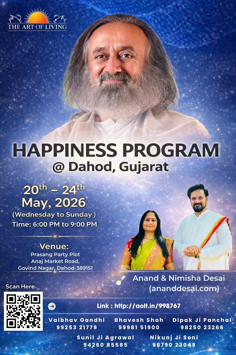 anand__desai's tweet photo. 🙏We are going to conduct #HappinessProgram
@ my hometown~ #Dahod
Experience a beautiful journey within..💐
🗓
20th – 24th May
(Wednesday to Sunday)
⏰
6:00 to 9:00 PM
Reg. Link:
https://t.co/lBQbnJkhyj
📞
99253 21779
99981 51900
98980 64059
@Gurudev https://t.co/x4qYR1MiR0
