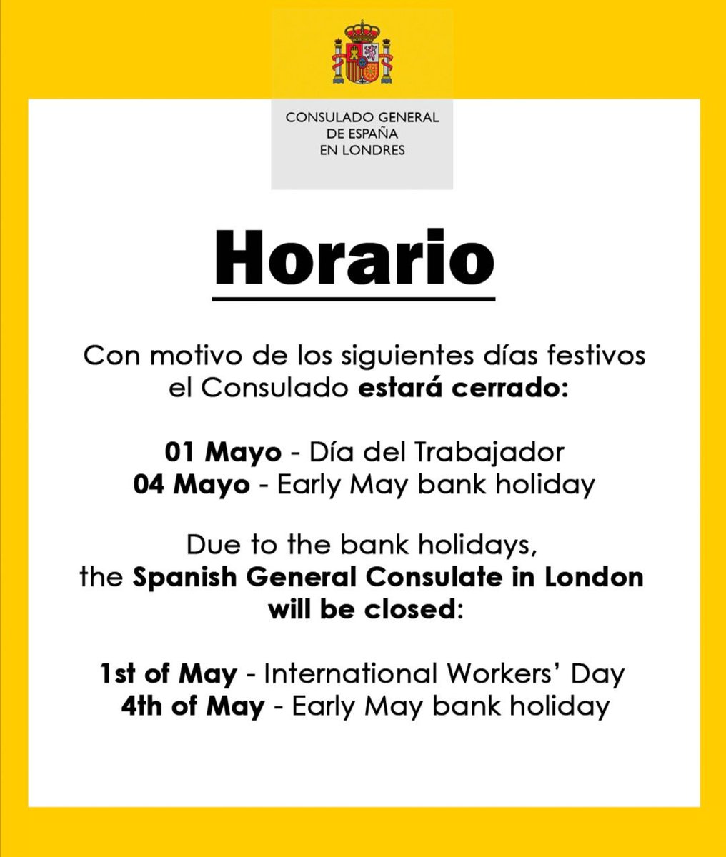 CGEspLondres's tweet image. 🗓️ El Consulado permanecerá #cerrado el 01 y 04 de mayo. 

🗓️ The Consulate will be #closed on the 1st &amp;amp; 4th of May. 

ℹ️ exteriores.gob.es/Consulados/lon…