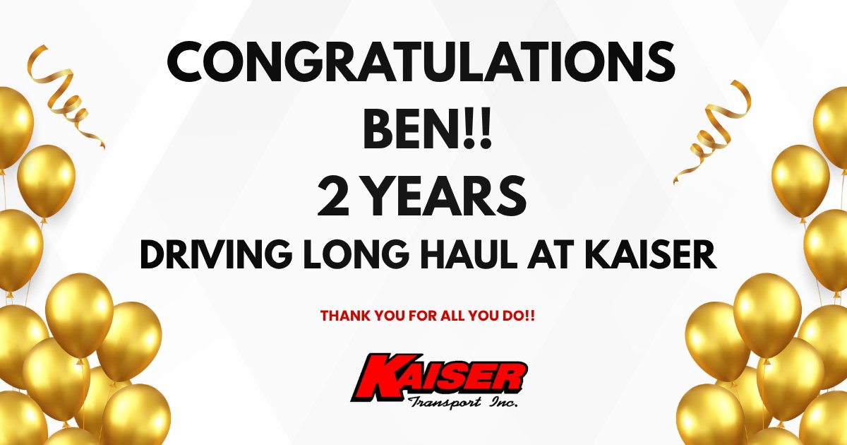 KaiserTransport's tweet image. #Congratulations to Ben 🎉🎉 2 years driving long haul for Kaiser Transport!! Thank you for all you do!! #truckdriver #truckdriverforlife #trucking #kaisertransport #oneofus