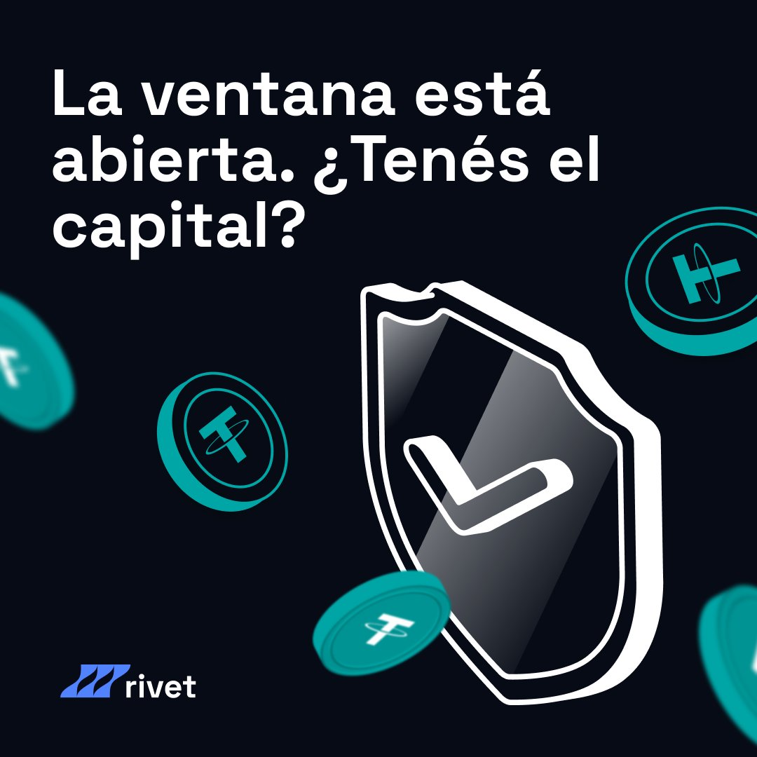 RivetFi's tweet photo. El deal cierra el viernes. Necesitás el USDT el miércoles. El timing es ajustado pero los números cierran. https://t.co/x1KNtpSnKN