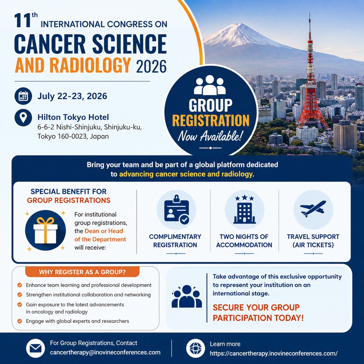 InovineMeetings's tweet image. 👥 Group Registration Now Available | Cancer Science &amp;amp; Radiology 2026
11th International Congress on Cancer Science and Radiology 2026!
🗓 July 22–23, 2026
📍 Hilton Tokyo Hotel
🌐 Learn more: cancertherapy.inovineconferences.com

#CancerScience2026 #GroupRegistration #MedicalConference