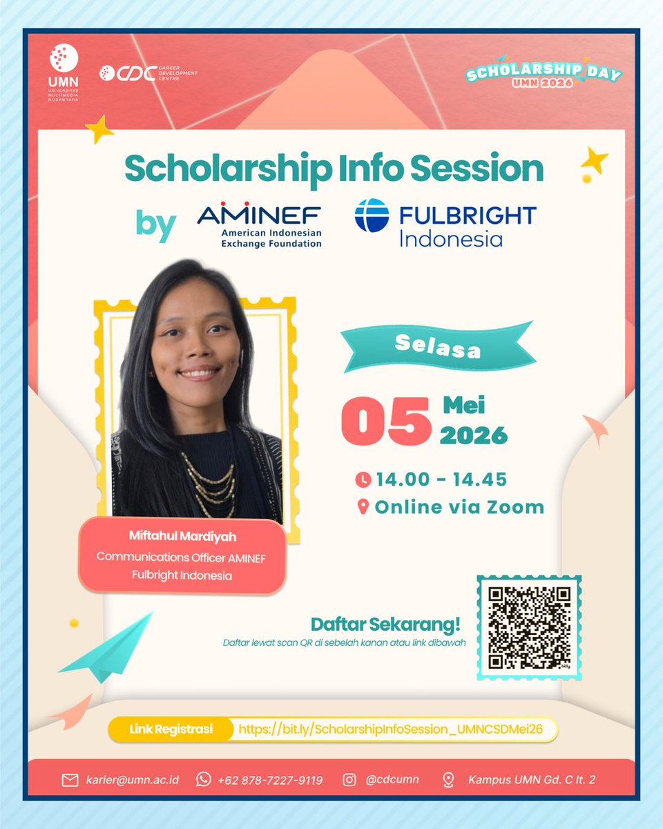 FulbrightID's tweet photo. Halo, calon Fulbrighter!

AMINEF akan hadir sebagai narasumber dalam acara:
📢 UMN Career &amp; Scholarship Day 2026 Info Session
📅 Selasa, 5 Mei 2026, 14.00 – 14.45 WIB
📍Virtual (Zoom)

Gratis &amp; untuk umum. Geser untuk melihat detail acara pada e-poster.👉 

Sampai jumpa! https://t.co/8zE8pMEI9M
