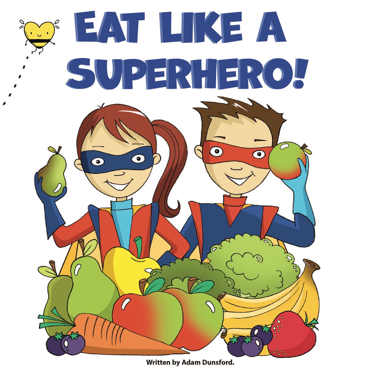 beehealthy22's tweet photo. Support your schools fruit and veg snack time with one of our great stories “Eat Like a Superhero” 🦸‍♂️ 

After discuss with your students, What new super powers will their food give to them? 
. #childrensbooks #fruit #veg #primaryschoolteacher #snacktime https://t.co/0kzinqeEhw