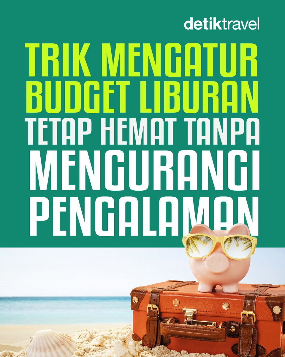 detikTravel's tweet photo. Liburan tetap seru tanpa bikin kantong jebol โ๏ธ๐ธ
Mau tau cara dapetin promonya? Cek langsung postingan berikut
#detiktravel #LiburanHemat #TravelTips #AlloPaylater https://t.co/aN09C0nRUt