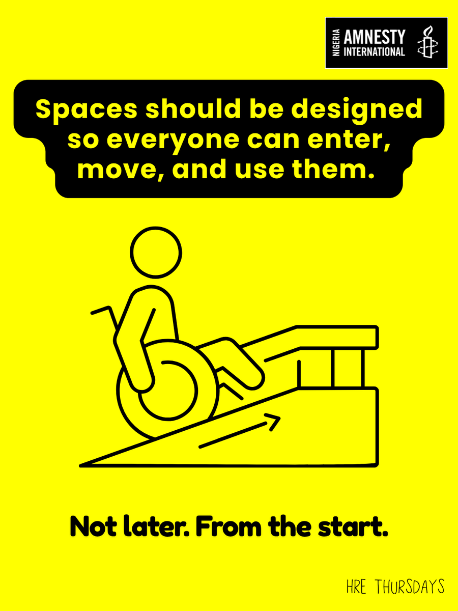 AmnestyNigeria's tweet photo. Inclusion is not a favour. It is a responsibility, and it must be built into how we design spaces, make decisions, and deliver services from the start. #HREThursday https://t.co/BLGvF71EI3