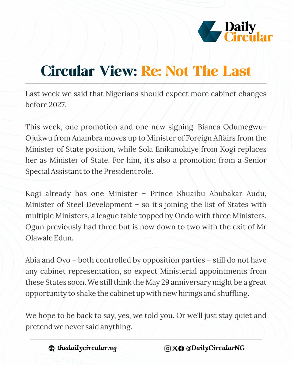 DailyCircularNg's tweet photo. Last week, we said that Nigerians should expect more cabinet changes before 2027...
#CircularView https://t.co/U5tq5uxgws