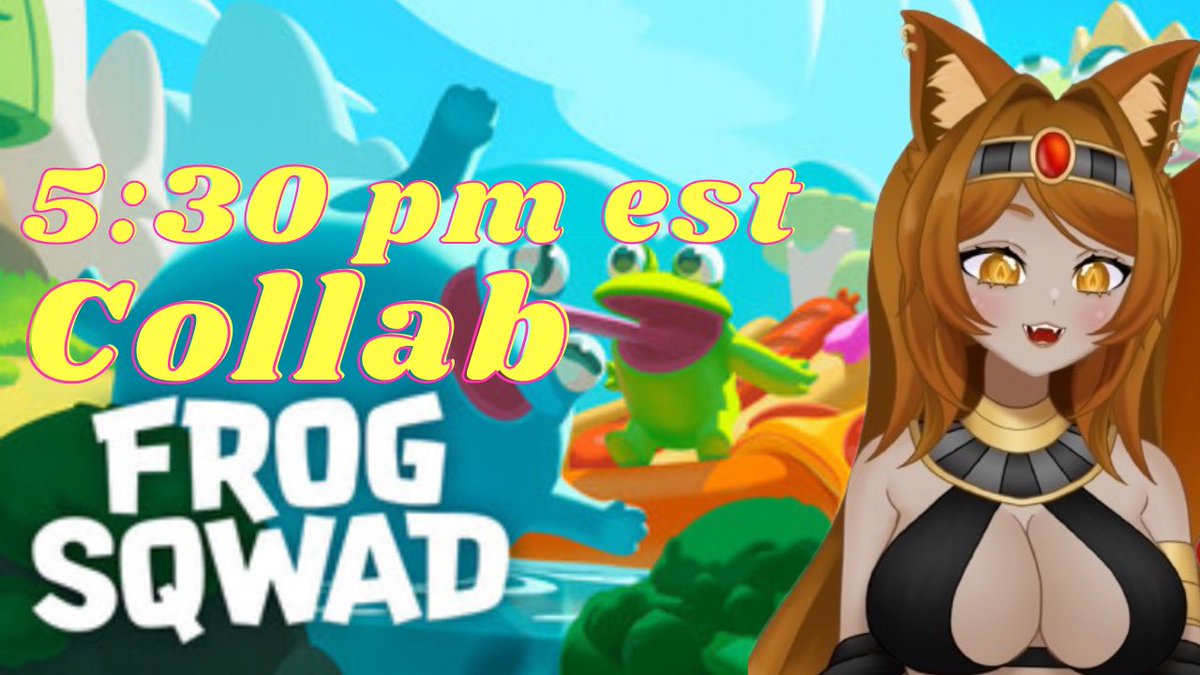 LazyLaiya's tweet photo. Morning ! Tonight at 5:30 pm est we have a huge frog collab! Featuring @Axtycx @River__Blues @TakaiTKO @KairoAsen @spriggachu ! Don’t miss the chaos! https://t.co/t9Jihmz7UP