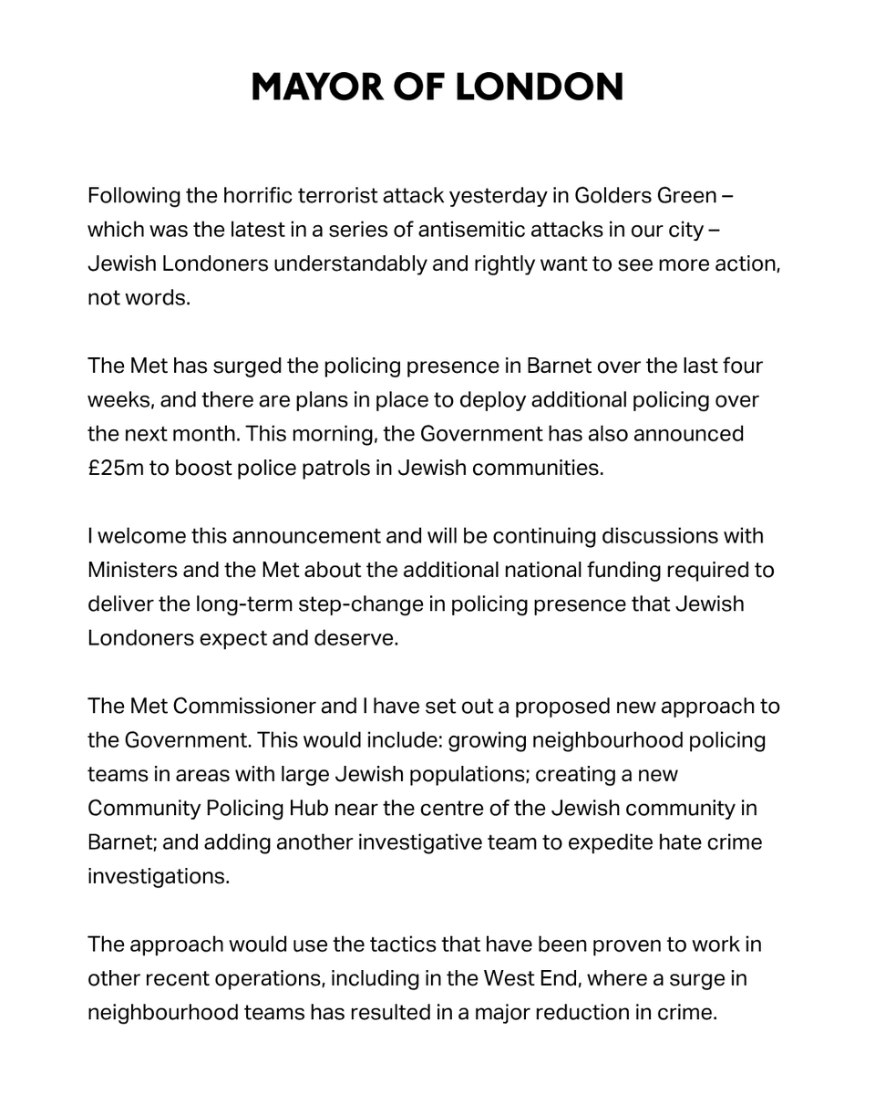 MayorofLondon's tweet image. Following the horrific terrorist attack yesterday in Golders Green – which was the latest in a series of antisemitic attacks in our city – Jewish Londoners understandably and rightly want to see more action, not words.

My statement: