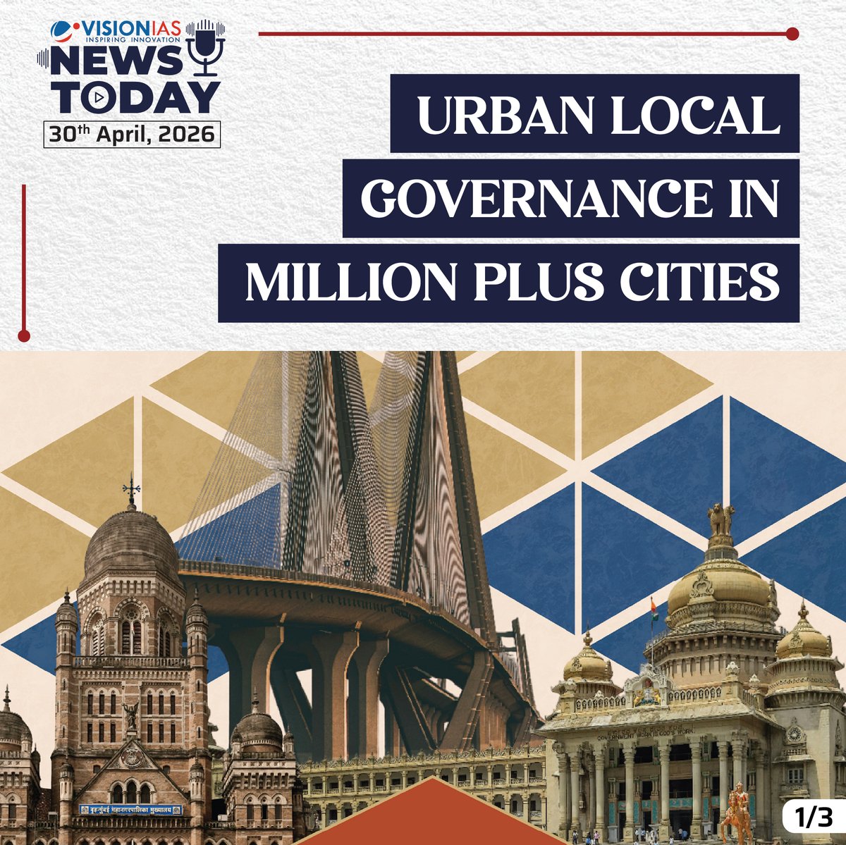 Vision_IAS's tweet image. News Today | 30th April, 2026

Urban Local Governance in Million Plus Cities

#visionias #newstoday #dailycurrentaffairs #currentaffairs

Read Complete News At: visionias.in/current-affair…

Watch the News Bulletin at: youtube.com/playlist?list=…