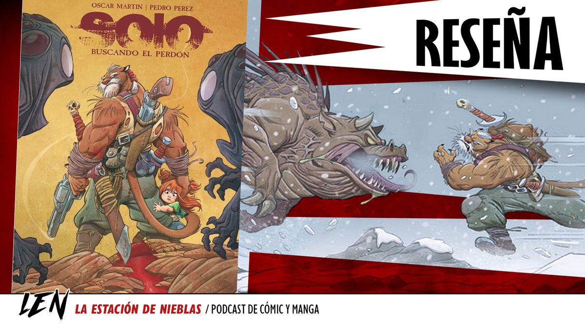 LENPodcast's tweet image. Hoy os mostramos y reseñamos la última incorporación al universo de Solo de Óscar Martín: Solo, Buscando el Perdón. Un cómic en el que el arte está al cargo de Pedro Pérez y en el que viajaremos junto a un viejo puma que busca la redención.
youtu.be/-Od0iWWFRL4

#comic
