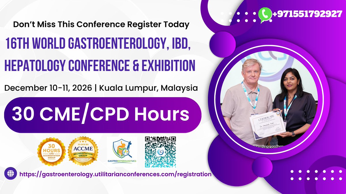 gastro_ucg's tweet image. Earn 30 CME/CPD Hours
Join the 16th World Gastroenterology, IBD, Hepatology Conference &amp;amp; Exhibition from Dec 10–11, 2026, in Kuala Lumpur, Malaysia
…enterology.utilitarianconferences.com/registration
wa.me/+971551792927
#DigestiveDisorders #GutHealth #Gallbladder #BiliaryDisease #Gallstones #Digestive