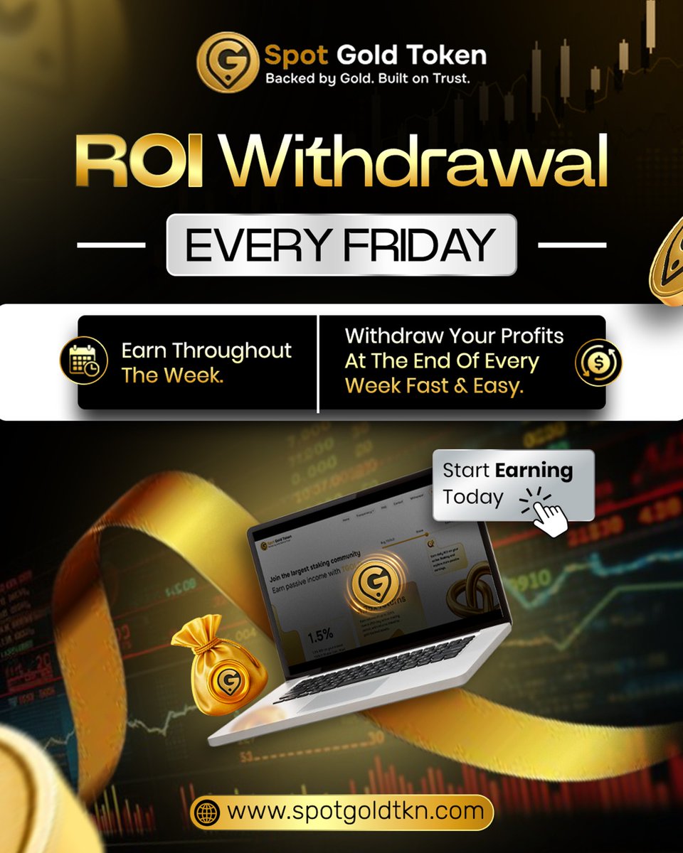 spotgoldtkn's tweet image. Earn all week 💰🪙

Withdraw every Friday — fast &amp;amp; easy 🚀
Your profits, your control 🔐

Start earning today 👉 spotgoldtkn.com

#SpotGoldToken #TGOLD #PassiveIncome #WeeklyPayout #DigitalGold #InvestSmart