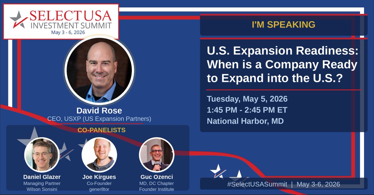 davidbrose's tweet photo. When is a company actually ready to expand into the U.S.?

Joining a great panel at the @SelectUSA Investment Summit next week to dig into exactly that — with @JKirgues, @GucOzenci, and @DanielCGlazer. 

Tuesday, May 5 | 1:45–2:45 PM ET | National Harbor, MD https://t.co/Bc3izsRFMC