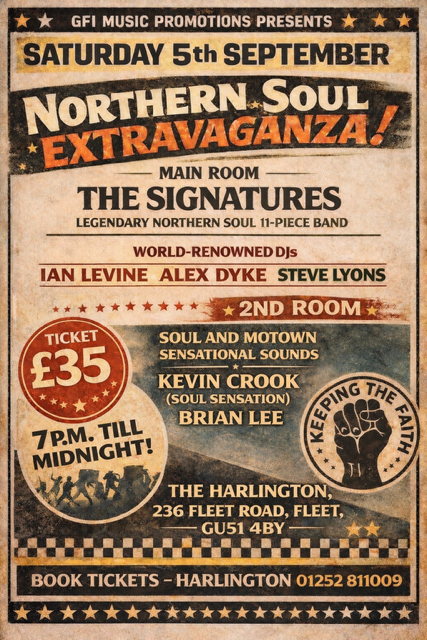 theharlington's tweet image. From Wigan to Blackpool, the sound that filled legendary dancefloors returns 🔥
🎺 The Signatures LIVE
🎧 Rare soul, stompers &amp;amp; floor‑fillers all night
📅 Sat 5 Sept
🎟️ £35
Don’t miss this celebration of Northern Soul history
#AllNighter #NorthernSoulNight