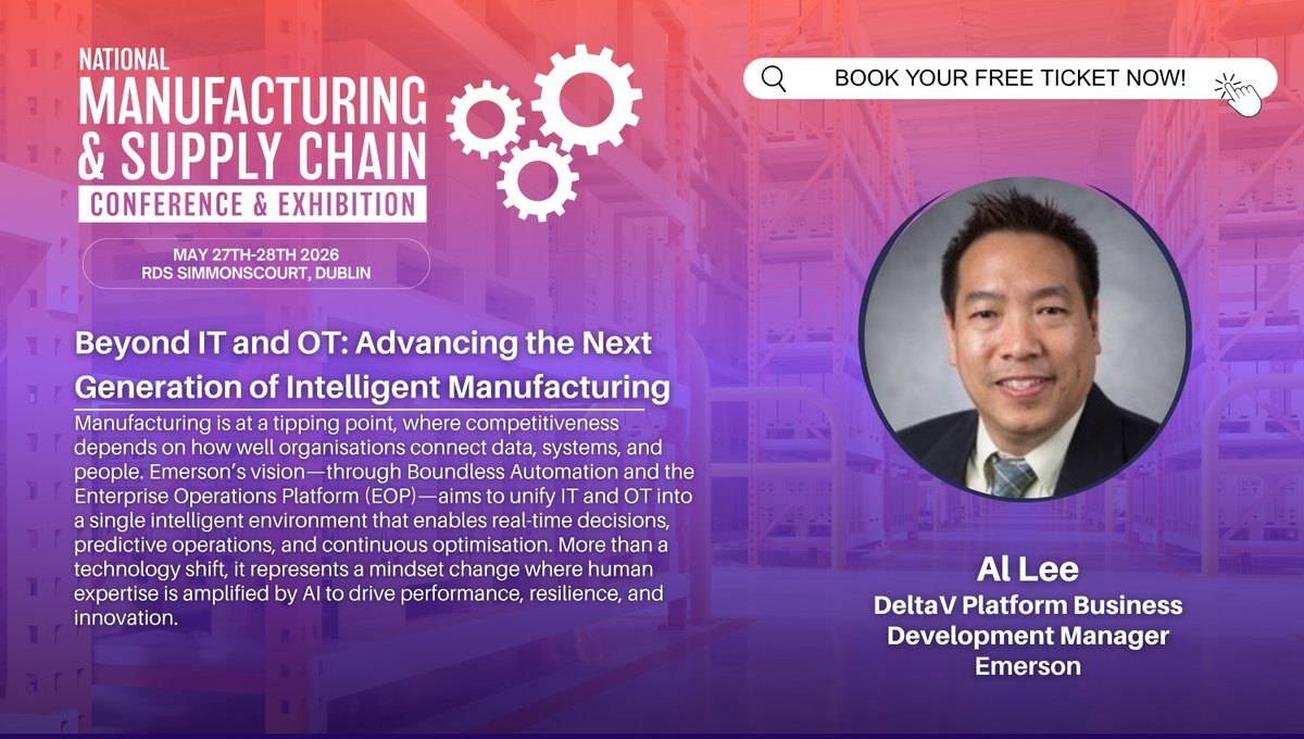 ingeniousmedia_'s tweet photo. Al Lee (Emerson) joins #NMSC2026 👏

Discover how to connect IT &amp; OT to drive intelligent manufacturing and real-time decision-making.

🗓️ 27–28 May
📍 Dublin
🎟️ https://t.co/VPQfh9IPV7
#Automation #Manufacturing https://t.co/5KN7TUDafj