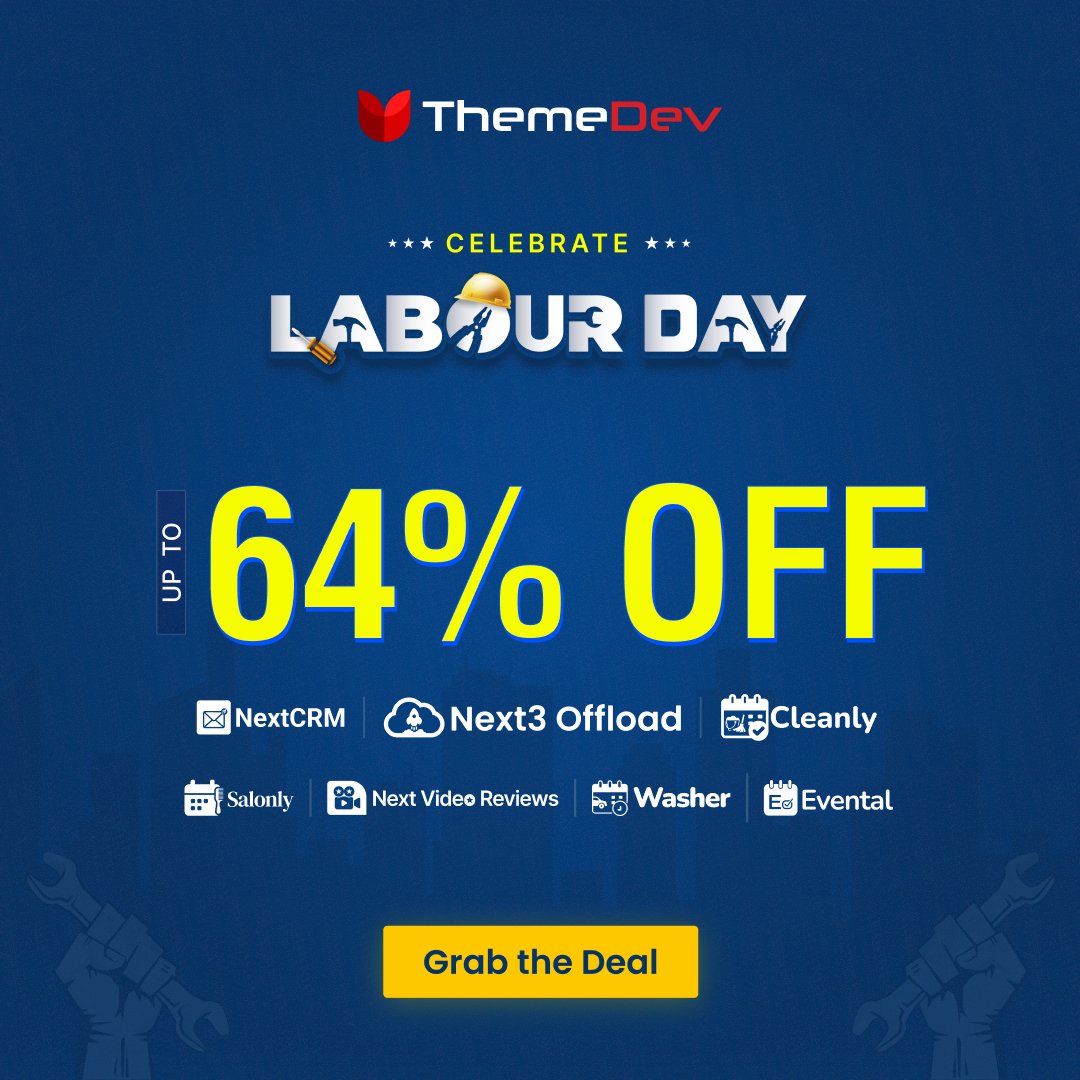 themedev_'s tweet photo. This Labour Day, we honor hard work by helping you work smarter.
Enjoy up to 64% OFF on our complete suite of solutions, including CRM, media offloading, booking systems, and more.

Don’t miss out. Grab the deal today and elevate your workflow: https://t.co/G6w8bUgUw2 https://t.co/blvaUpAV5W