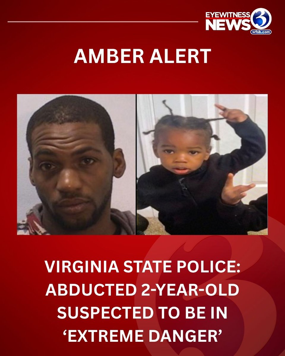 WFSBnews's tweet image. #AmberAlert: State police in #Virginia are looking for 35-year-old James Edward Lynch and 2-year-old Ziyon Isyiere Suzario Dagner. wfsb.com/2026/04/30/amb…