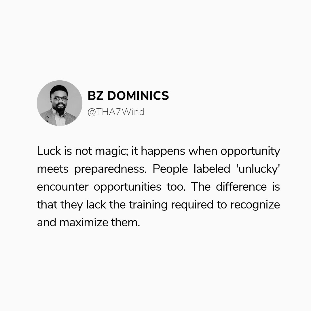 THA7Wind's tweet image. Luck is not magic! It happens to prepared people. #selfempowerment #purpose