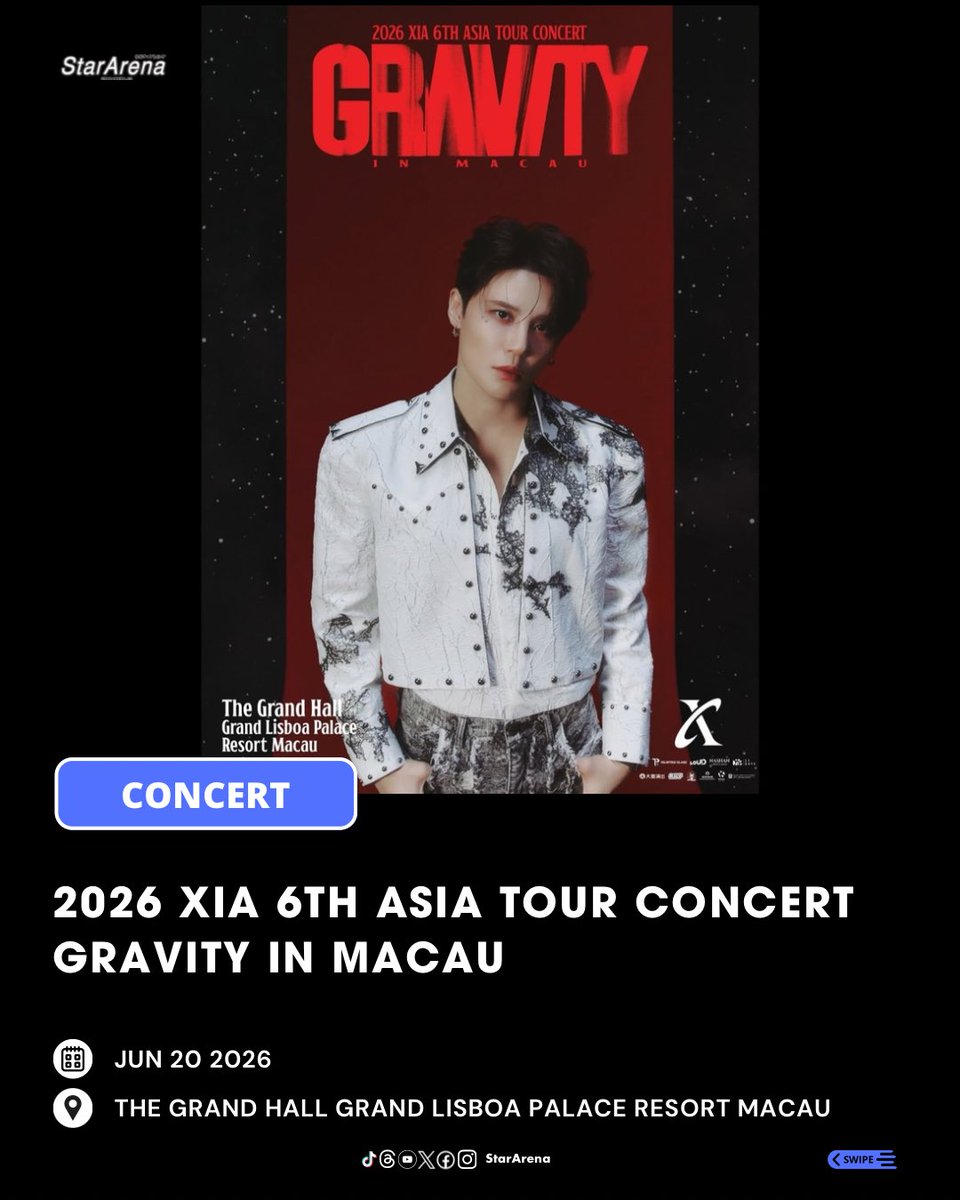 2026 XIA 6TH ASIA TOUR CONCERT GRAVITY IN MACAU 📅 JUN 20 2026 📍 The ...